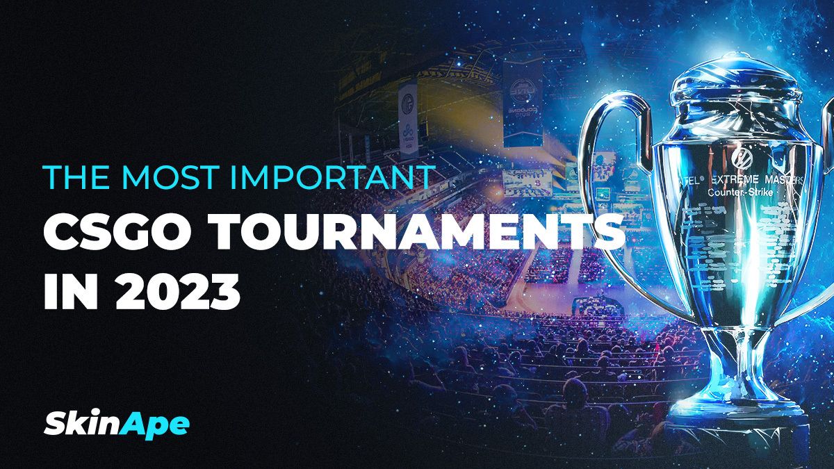 The most important CS:GO Tournaments in 2023