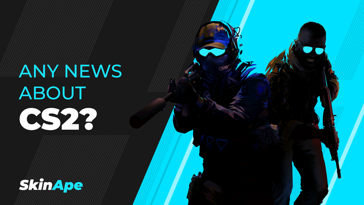 Will there be a Counter Strike 2 beta? CS2 confirmed